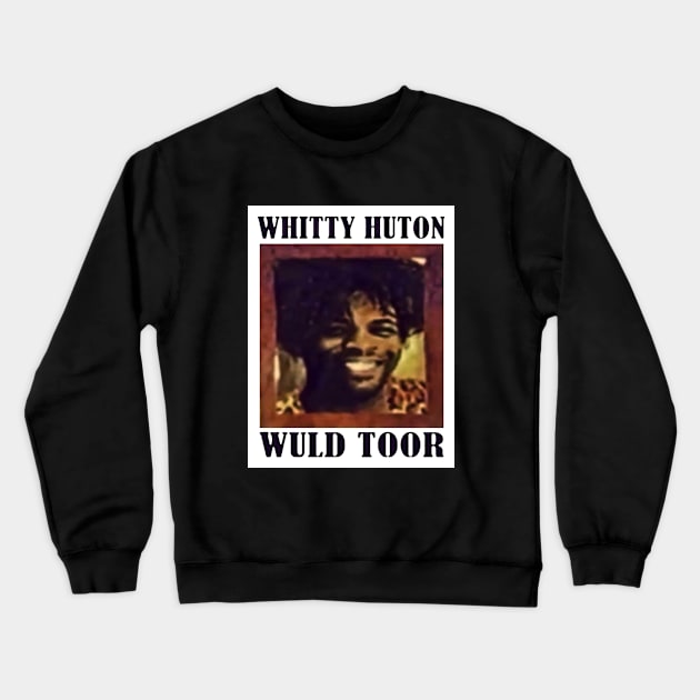 Whitty Hutton /// Whitty Huton Wuld Toor Crewneck Sweatshirt by CLOSE THE DOOR PODCAST